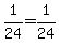 1%2F24+=+1%2F24
