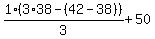 1%2F3%2A%283%2A38+-+%2842+-+38%29%29+%2B+50