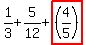 1%2F3%2B5%2F12%2Bhighlight_red%28+%284%2F5%29+%29