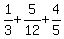 1%2F3+%2B+5%2F12+%2B+4%2F5