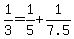 1%2F3+=+1%2F5%2B1%2F7.5
