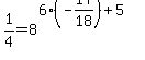1%2F4=8%5E%286%28-17%2F18%29%2B5%29