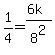 1%2F4+=+%286k%29%2F8%5E2
