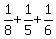 1%2F8%2B+1%2F5%2B1%2F6