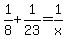 1%2F8+%2B1%2F23=+1%2Fx