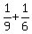 1%2F9%2B1%2F6