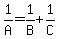 1%2FA+=+1%2FB%2B1%2FC