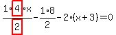 1%2Fhighlight_red%28+2+%29%2Ahighlight_red%28+4+%29%2Ax-1%2F2%2A8-2%2A%28x%2B3%29=0