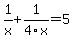 1%2Fx%2B1%2F4x=5