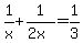 1%2Fx+%2B+1%2F%282x%29+=+1%2F3