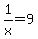 1%2Fx+=+9