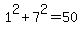 1^2+7^2=50