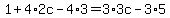 1+%2B+4%2A2c-+4%2A3+=+3%2A3c-3%2A5