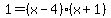 1+=+%28x-4%29%28x%2B1%29