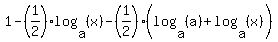 1+-+%281%2F2%29log%28a%2C+%28x%29%29+-+%281%2F2%29%28log%28a%2C+%28a%29%29+%2B+log%28a%2C+%28x%29%29%29