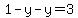 1-y-y=3