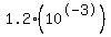 1.2(10^-3)