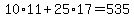10%2A11+%2B+25%2A17+=+535