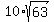 10%2Asqrt%2863%29