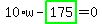 10%2Aw-highlight_green%28+175+%29=0
