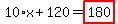 10%2Ax%2B120=highlight_red%28+180+%29