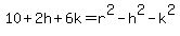 10+2h+6k=r^2-h^2-k^2