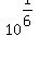10%5E%281%2F6%29