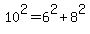 10^2=6^2+8^2