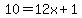 10+=+12x+%2B+1