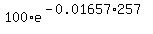 100*e^(-0.01657*257)