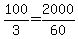 100%2F3=2000%2F60