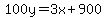 100y+=+3x+%2B+900