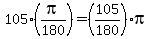 105%28pi%2F180%29=%28105%2F180%29%2Api