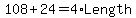 108%2B24+=+4%2ALength