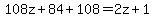 108z%2B84%2B108+=+2z%2B1