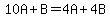 10A+B=4A+4B