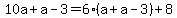 10a+%2B+a+-+3+=+6%28a+%2B+a+-+3%29+%2B+8