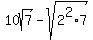 10sqrt%287%29-sqrt%282%5E2%2A7%29