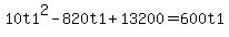 10t1%5E2-820t1+%2B13200=600t1