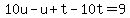 10u+-+u+%2B+t+-+10t+=+9