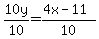 10y%2F10+=+%284x+-+11%29%2F10+