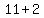 11+2