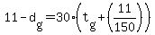 11+-+d%5Bg%5D+=+30%2A%28t%5Bg%5D+%2B+%2811%2F150%29%29