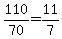 110%2F70=11%2F7