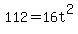112=16t%5E2