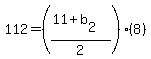 112+=+%28%2811+%2B+b%5B2%5D%29%2F2%29%288%29