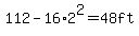 112-16%2A2%5E2+=+48+ft