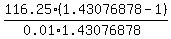 116.25%2A%281.43076878-1%29%2F%280.01%2A1.43076878%29