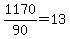 1170+%2F+90+=+13