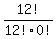 12!/12!0!